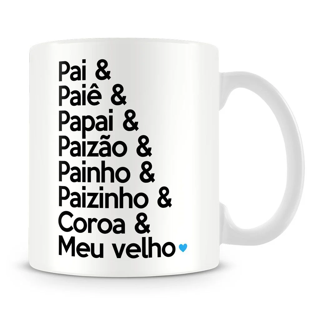 caneca pai paiê papai paizão caneca pai paiê papai paizão
